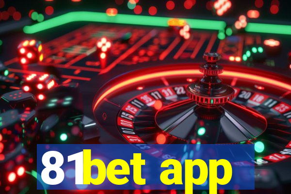 81bet app